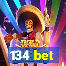 134 bet